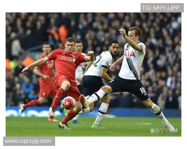 热刺与利物浦战术对决解析及比赛关键因素分析